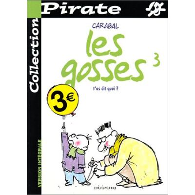 Carabal Les Gosses N03 T'As Dit Quoi ? B (Fonds) - Publicité Carabal Les Gosses N03 T'As Dit Quoi ? B (Fonds) - Publicité