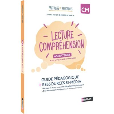 Sophie Henon Lecture Compréhension : 6 Stratégies Pour Apprendre À Comprendre, Cm : Guide Pédagogique + Ressources Bi-Média - Publicité Sophie Henon Lecture Compréhension : 6 Stratégies Pour Apprendre À Comprendre, Cm : Guide Pédagogique + Ressources Bi-Média - Publicité