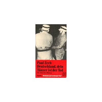 Paul Zech Deutschland, Dein Tänzer Ist Der Tod: Ein Tatsachenroman (Verboten Und Verbrannt /exil) - Publicité Paul Zech Deutschland, Dein Tänzer Ist Der Tod: Ein Tatsachenroman (Verboten Und Verbrannt /exil) - Publicité