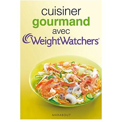 Marabout Cuisiner Gourmand Avec Weight Watchers - Publicité Marabout Cuisiner Gourmand Avec Weight Watchers - Publicité