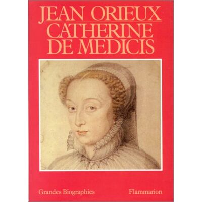Jean Orieux Catherine De Médicis Ou La Reine Noire - Publicité Jean Orieux Catherine De Médicis Ou La Reine Noire - Publicité