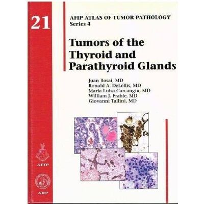 Juan Rosai Tumors Of The Thyroid And Parathyroid Glands (Atlas Of Tumor Pathology) - Publicité Juan Rosai Tumors Of The Thyroid And Parathyroid Glands (Atlas Of Tumor Pathology) - Publicité