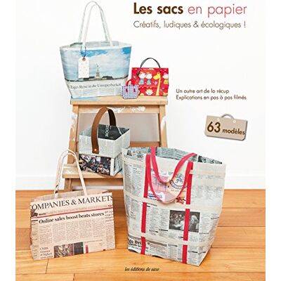 Editions de Saxe Les Sacs En Papier : Créatifs, Ludiques Et Écologiques ! : Un Autre Art De La Récup, Explications En Pas À Pas Filmés - Publicité Editions de Saxe Les Sacs En Papier : Créatifs, Ludiques Et Écologiques ! : Un Autre Art De La Récup, Explications En Pas À Pas Filmés - Publicité