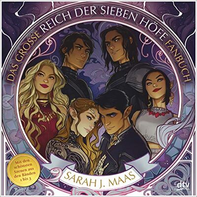 Maas, Sarah J. Das Große Reich Der Sieben Höfe-Fanbuch - Publicité Maas, Sarah J. Das Große Reich Der Sieben Höfe-Fanbuch - Publicité