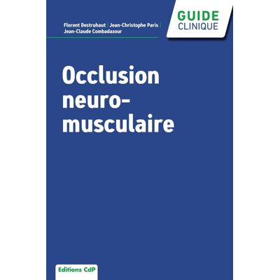 Jean-Claude Combadazou Occlusion Neuro-Musculaire Et Rééducation Fonctionnelle - Publicité Jean-Claude Combadazou Occlusion Neuro-Musculaire Et Rééducation Fonctionnelle - Publicité