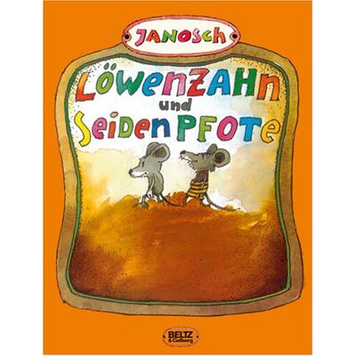 Janosch Löwenzahn Und Seidenpfote: Eine Schöne Vierfarbige Geschichte Von Zwei Mäusen, Die Sich Lieben Und Zwei Kinder Bekommen, Nämlich Löwenzahn Und Seidenpfote - Publicité Janosch Löwenzahn Und Seidenpfote: Eine Schöne Vierfarbige Geschichte Von Zwei Mäusen, Die Sich Lieben Und Zwei Kinder Bekommen, Nämlich Löwenzahn Und Seidenpfote - Publicité