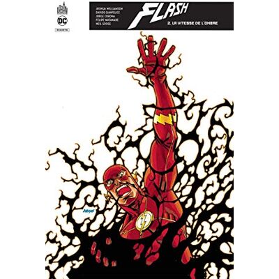 Collectif Flash Rebirth. Vol. 2. La Vitesse De L'Ombre - Publicité Collectif Flash Rebirth. Vol. 2. La Vitesse De L'Ombre - Publicité