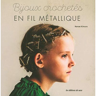 Bijoux Crochetés En Fil Métallique - Publicité Bijoux Crochetés En Fil Métallique - Publicité