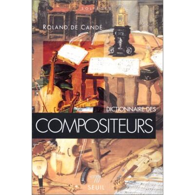 Roland De cande Dictionnaire Des Compositeurs - Publicité Roland De cande Dictionnaire Des Compositeurs - Publicité