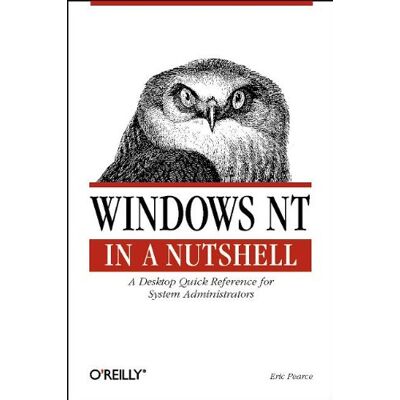 Robert Pearce Windows Nt In A Nutshell: A Desktop Quick Reference For System Administration - Publicité Robert Pearce Windows Nt In A Nutshell: A Desktop Quick Reference For System Administration - Publicité