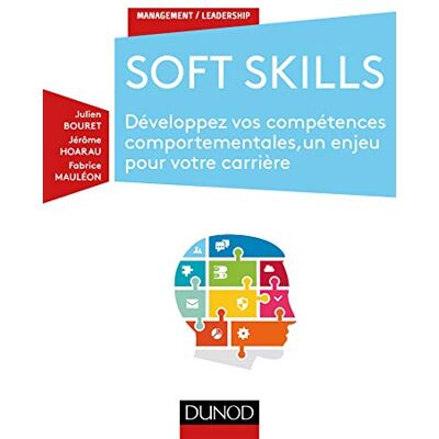 Soft Skills : Développez Vos Compétences Comportementales, Un Enjeu Pour Votre Carrière - Publicité Soft Skills : Développez Vos Compétences Comportementales, Un Enjeu Pour Votre Carrière - Publicité