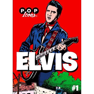 Daniel Ichbiah Pop Icons, N° 1. Elvis - Publicité Daniel Ichbiah Pop Icons, N° 1. Elvis - Publicité