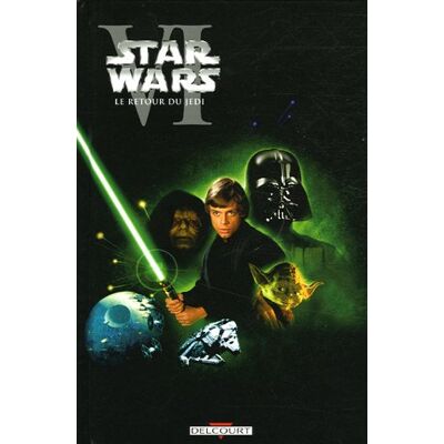 Star Wars. Vol. 6. Le Retour Du Jedi : Épisode Vi - Publicité Star Wars. Vol. 6. Le Retour Du Jedi : Épisode Vi - Publicité