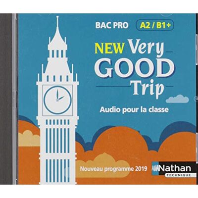 Collectif New Very Good Trip, Bac Pro A2-B1+ : Audio Pour La Classe : Nouveau Programme 2019 - Publicité Collectif New Very Good Trip, Bac Pro A2-B1+ : Audio Pour La Classe : Nouveau Programme 2019 - Publicité