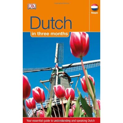 Dorling Kindersley Dutch In 3 Months (Hugo In 3 Months) - Publicité Dorling Kindersley Dutch In 3 Months (Hugo In 3 Months) - Publicité