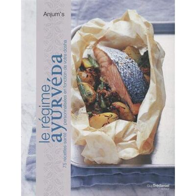 Anjum's Le Régime Ayurvéda : 75 Recettes-Santé Personnalisées En Fonction De Votre Dosha - Publicité Anjum's Le Régime Ayurvéda : 75 Recettes-Santé Personnalisées En Fonction De Votre Dosha - Publicité