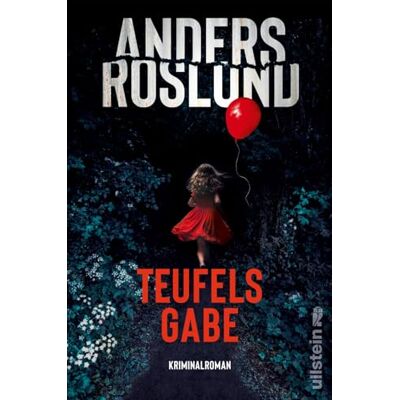 Anders Roslund Teufelsgabe: Kriminalroman 100% Schweden 100% Spannung 100% Roslund (Ewert Grens Ermittelt, Band 4) - Publicité Anders Roslund Teufelsgabe: Kriminalroman 100% Schweden 100% Spannung 100% Roslund (Ewert Grens Ermittelt, Band 4) - Publicité