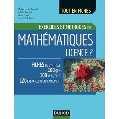 Exercices Et Méthodes De Mathématiques Licence 2 - Publicité Exercices Et Méthodes De Mathématiques Licence 2 - Publicité