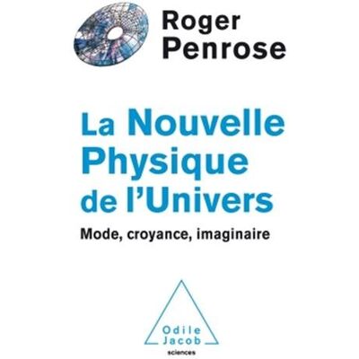 La Nouvelle Physique De L'Univers : Mode, Croyance, Imaginaire - Publicité La Nouvelle Physique De L'Univers : Mode, Croyance, Imaginaire - Publicité