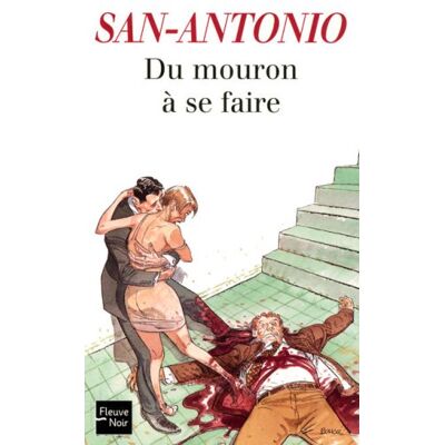 San-Antonio Du Mouron À Se Faire - Publicité San-Antonio Du Mouron À Se Faire - Publicité