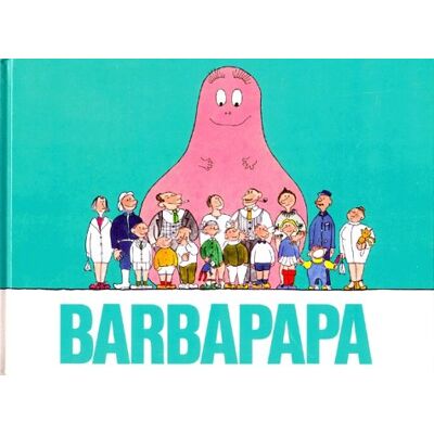 A Tison Barbapapa - Publicité A Tison Barbapapa - Publicité