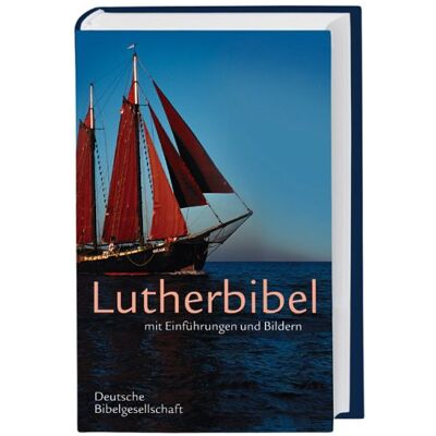Lutherbibel Mit Einführungen Und Bildern. Mit Apokryphen - Publicité Lutherbibel Mit Einführungen Und Bildern. Mit Apokryphen - Publicité