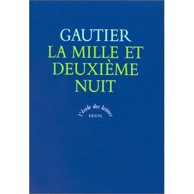 Gautier La Mille Et Deuxième Nuit - Publicité Gautier La Mille Et Deuxième Nuit - Publicité