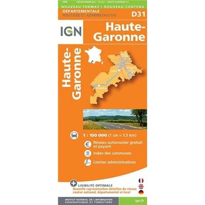 Haute-Garonne Dep 31 2014: Ign721231 (Ign Map) - Publicité Haute-Garonne Dep 31 2014: Ign721231 (Ign Map) - Publicité
