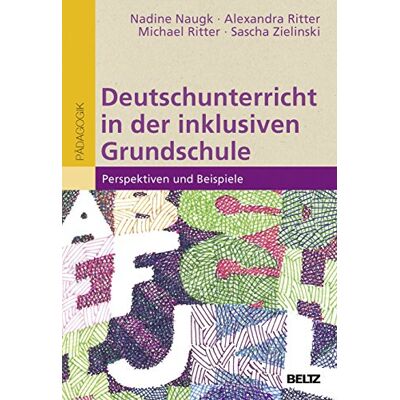 Nadine Naugk Deutschunterricht In Der Inklusiven Grundschule: Perspektiven Und Beispiele - Publicité Nadine Naugk Deutschunterricht In Der Inklusiven Grundschule: Perspektiven Und Beispiele - Publicité