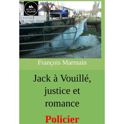 François Marmain Jack À Vouillé, Justice Et Romance: Policier - Publicité François Marmain Jack À Vouillé, Justice Et Romance: Policier - Publicité