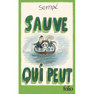 Sempé Sauve Qui Peut - Publicité Sempé Sauve Qui Peut - Publicité