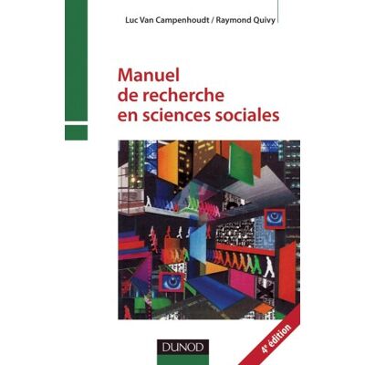 Luc Van Campenhoudt Manuel De Recherche En Sciences Sociales - Publicité Luc Van Campenhoudt Manuel De Recherche En Sciences Sociales - Publicité