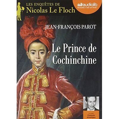 Jean-François Parot Les Enquêtes De Nicolas Le Floch. Le Prince De Cochinchine - Publicité Jean-François Parot Les Enquêtes De Nicolas Le Floch. Le Prince De Cochinchine - Publicité
