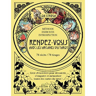 Loa Strega Rendez-Vous Avec Les Arcanes Du Tarot : 78 Récits, 78 Tirages : Livre D'Exercices Pour Découvrir, S'Emparer Et Mémoriser Toutes Les Cartes Du Tarot ! - Publicité Loa Strega Rendez-Vous Avec Les Arcanes Du Tarot : 78 Récits, 78 Tirages : Livre D'Exercices Pour Découvrir, S'Emparer Et Mémoriser Toutes Les Cartes Du Tarot ! - Publicité