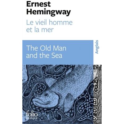 Ernest Hemingway Le Vieil Homme Et La Mer. The Old Man And The Sea - Publicité Ernest Hemingway Le Vieil Homme Et La Mer. The Old Man And The Sea - Publicité