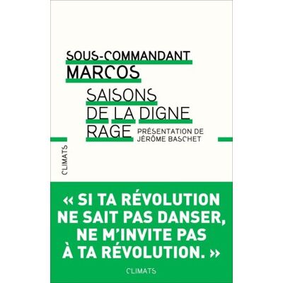 Sous-commandant Marcos Saisons De La Digne Rage - Publicité Sous-commandant Marcos Saisons De La Digne Rage - Publicité