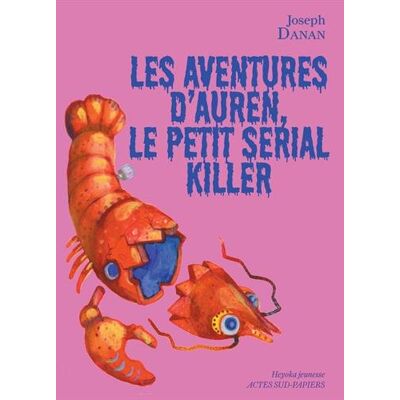 Les Aventures D'Auren, Le Petit Serial Killer - Publicité Les Aventures D'Auren, Le Petit Serial Killer - Publicité