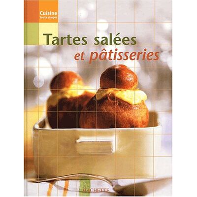 Hachette Tartes Salées Et Pâtisseries - Publicité Hachette Tartes Salées Et Pâtisseries - Publicité