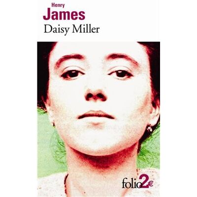 Henry James Daisy Miller - Publicité Henry James Daisy Miller - Publicité