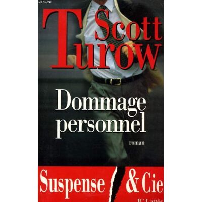 Scott Turow Dommage Personnel - Publicité Scott Turow Dommage Personnel - Publicité