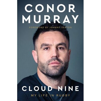 Conor Murray Cloud Nine: My Life In Rugby - Publicité Conor Murray Cloud Nine: My Life In Rugby - Publicité