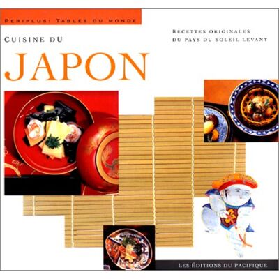 Collectif Cuisine Du Japon : Recettes Originales Du Pays Du Soleil-Levant - Publicité Collectif Cuisine Du Japon : Recettes Originales Du Pays Du Soleil-Levant - Publicité