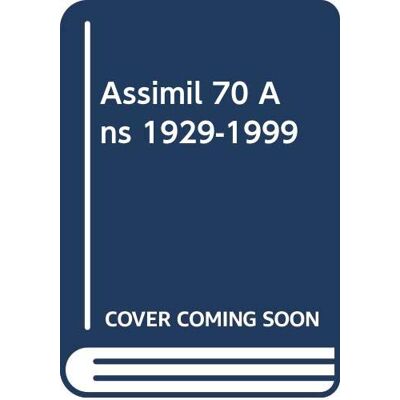 Anonyme Assimil 70 Ans 1929-1999 - Publicité Anonyme Assimil 70 Ans 1929-1999 - Publicité