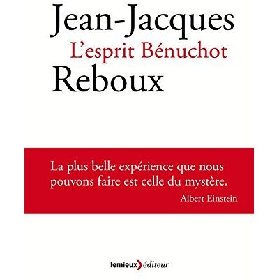Jean-Jacques Reboux L'Esprit Bénuchot - Publicité Jean-Jacques Reboux L'Esprit Bénuchot - Publicité