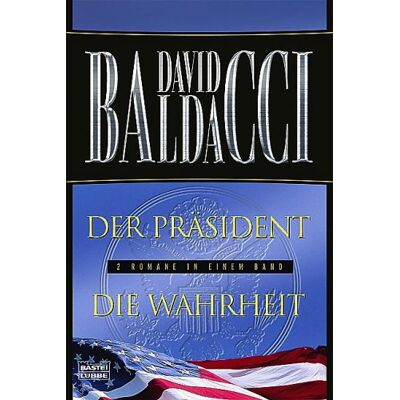David Baldacci Der Präsident. Die Wahrheit. Publicité David Baldacci Der Präsident. Die Wahrheit. Publicité