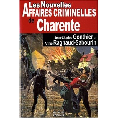 Collectif Les Nouvelles Affaires Criminelles De Charente - Publicité Collectif Les Nouvelles Affaires Criminelles De Charente - Publicité