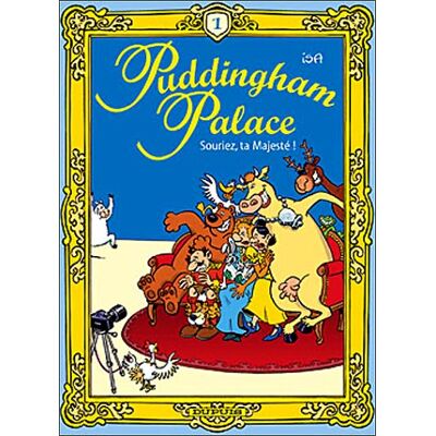 Isa Puddingham Palace. Vol. 1. Souriez, Ta Majesté ! - Publicité Isa Puddingham Palace. Vol. 1. Souriez, Ta Majesté ! - Publicité