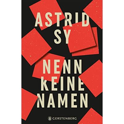 Astrid Sy Nenn Keine Namen - Publicité Astrid Sy Nenn Keine Namen - Publicité