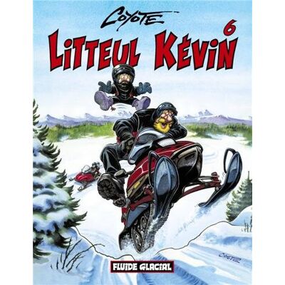 Litteul Kévin. Vol. 6 - Publicité Litteul Kévin. Vol. 6 - Publicité