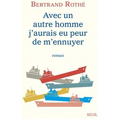 Avec Un Autre Homme J'Aurais Eu Peur De M'Ennuyer - Publicité Avec Un Autre Homme J'Aurais Eu Peur De M'Ennuyer - Publicité